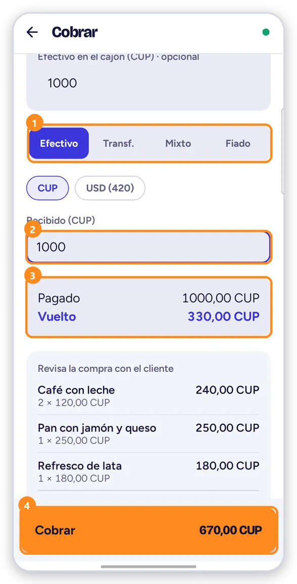 Cómo paga, cuánto dio, el vuelto y Cobrar
