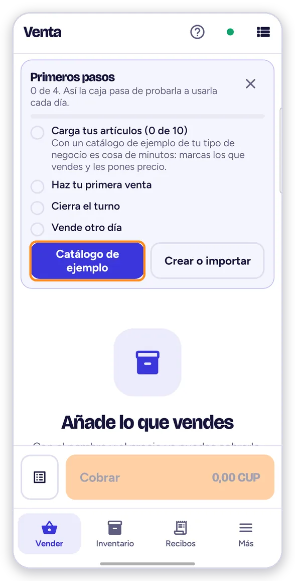 Primeros pasos y el botón Catálogo de ejemplo