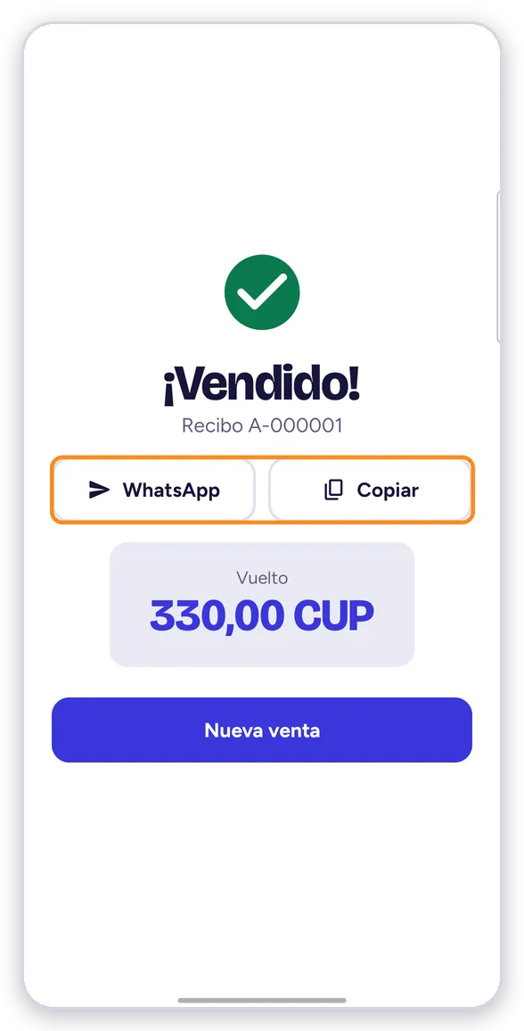 ¡Vendido! con el recibo, WhatsApp y el vuelto